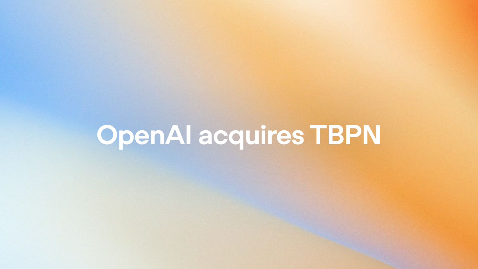 OpenAI, TBPN 인수