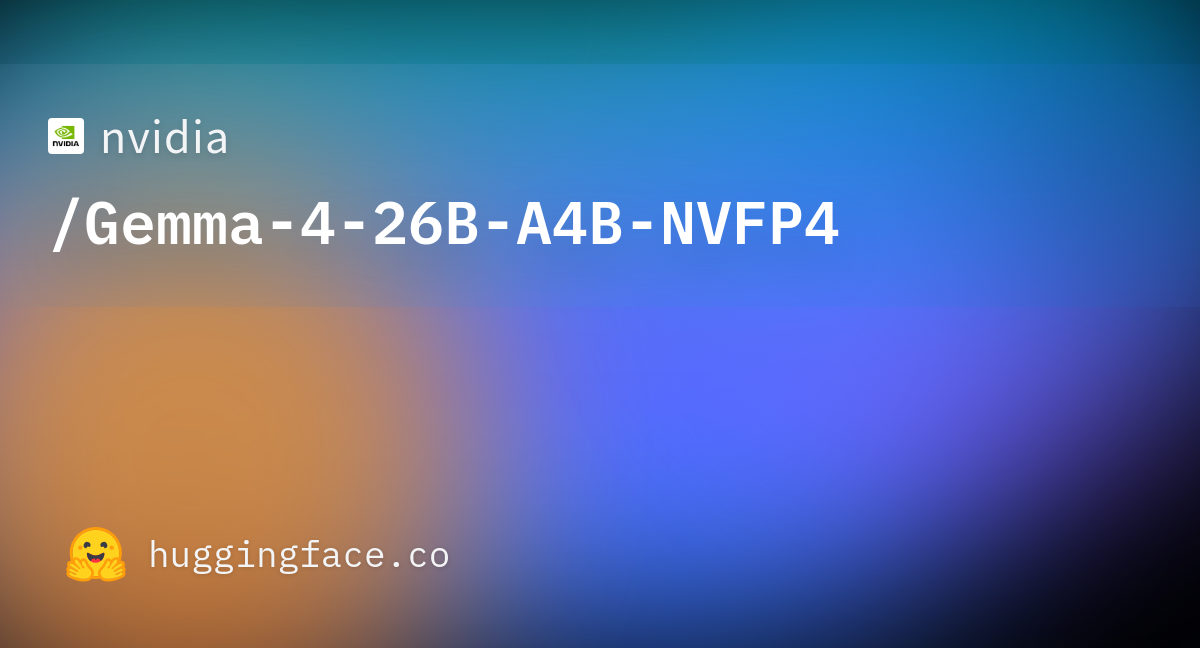 NVIDIA가 Gemma-4 26B를 NVFP4로 양자화해 49GB를 16.5GB로 줄였어
