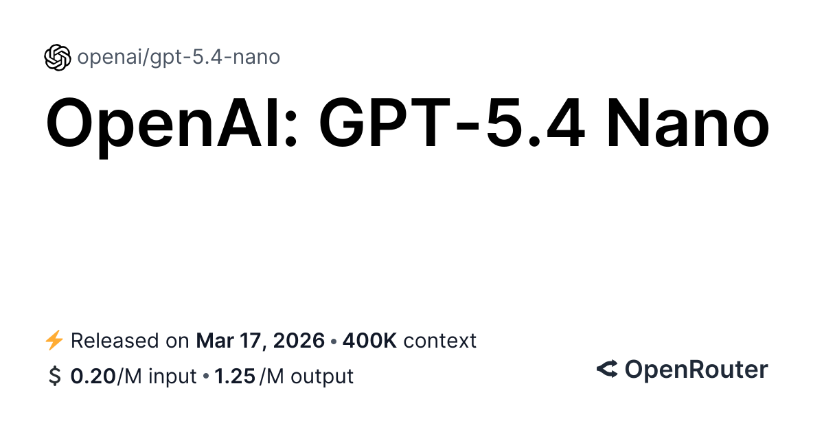 OpenAI GPT-5.4 Mini·Nano — 2배 빠른 소형 모델 2종 API 출시