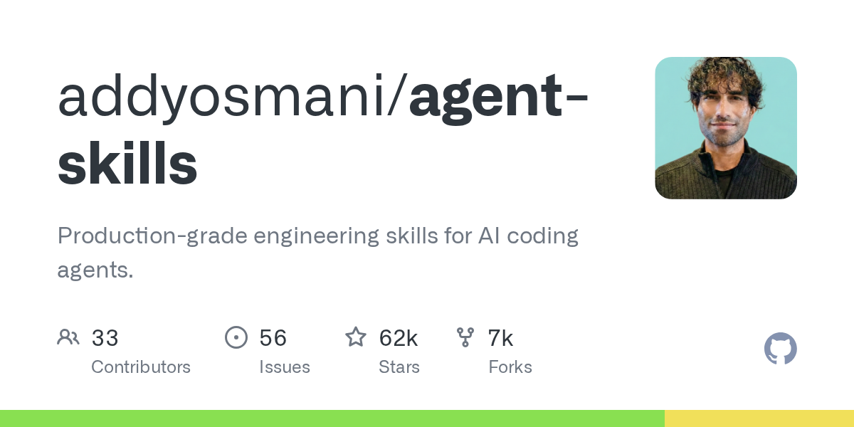 Addy Osmani agent-skills, AI 코딩에 엔지니어링 품질 게이트를 넣었어