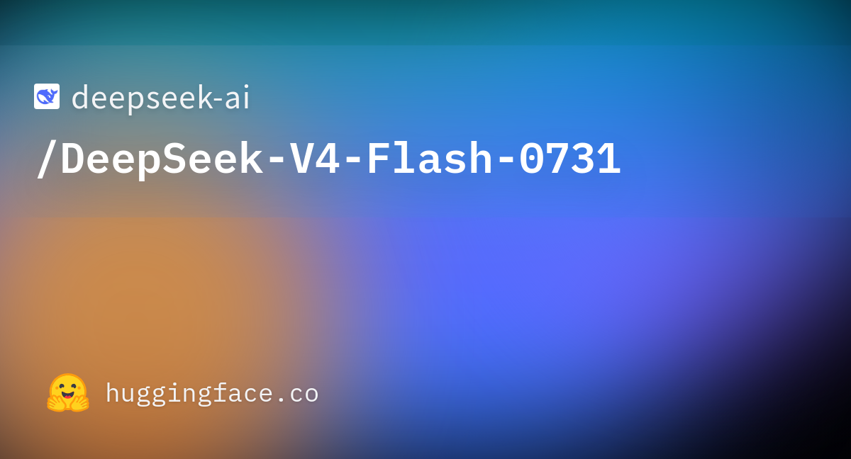 DeepSeek-V4-Flash-0731, 304B 오픈 웨이트로 지능 지수 50을 받았어